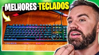 TOP 5 MELHORES TECLADOS MECÂNICOS DO BRASIL [upl. by Ahsiatal256]