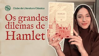 O que torna “Hamlet” uma obra tão especial [upl. by Aramit]