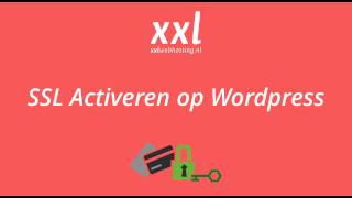 HowTo SSL Activeren voor Wordpress [upl. by Yenaj604]