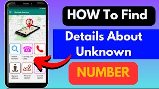 How To Find Details About Unknown Number [upl. by Arze]