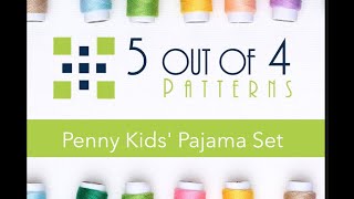 Penny Kids Pajama Set [upl. by Taffy692]