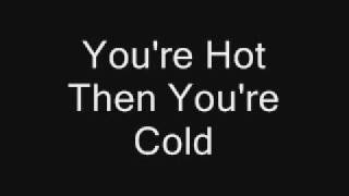 Katy Perry  Hot n Cold Lyrics [upl. by Annawyt]