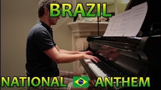 Brazil Anthem  Piano Cover [upl. by Skier]