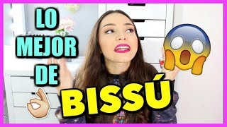 MIS FAVORITOS DE BISSU  LOS MEJORES PRODUCTOS [upl. by Braeunig]