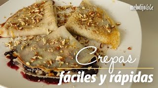 Receta para crepas  Cómo hacer crepas súper fáciles y rápidas  A comer y a tomar [upl. by Ssitruc]