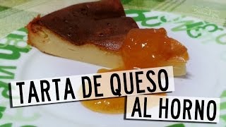 Receta  Tarta de queso al horno [upl. by Errol]