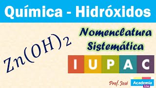 Hidróxido de cinc  Nomenclatura sistemática o IUPAC y formulación [upl. by Yhtommit]