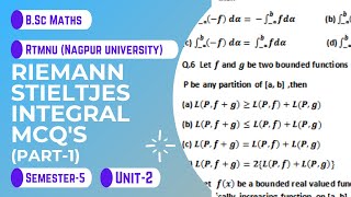 Riemann Stieltjes Integral  Multiple Choice Questions Part1 RTMNU Nagpur University BScMaths [upl. by Eizeerb]