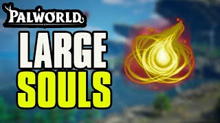 Palworld Large Pal Soul Farm BEST Way To Farm Large Souls [upl. by Kylen431]