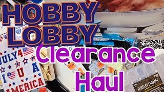 Hobby Lobby Clearance Haul  July 2024 [upl. by Sheppard]