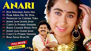 Anari Movie  All Songs  Video Jukebox  Udit Narayan Sadhana Sargam Alka Kumar Sanu [upl. by Elata634]