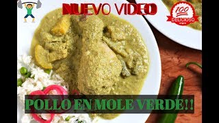 POLLO EN MOLE VERDE YOGURT Y CHILE POBLANO [upl. by Kcerred94]