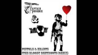 Pistols amp Hearts The Bloody Beetroots Remix  Captain Phoenix [upl. by Cinelli]