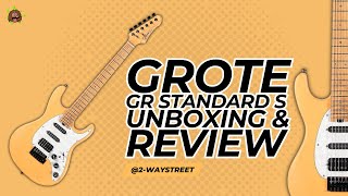 Grote GR Standard S Matte Finish Unboxing amp Review [upl. by Ahcsas]