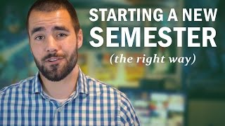 How to Start a New Semester or School Year the Right Way  College Info Geek [upl. by Aiel]