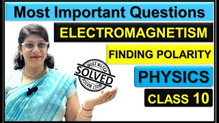 MOST IMPORTANT QUESTIONS  ELECTROMAGNETISM  CLASS 10 PHYSICS [upl. by Libbie]