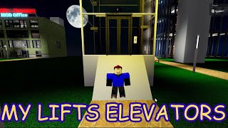 My Lifts Elevators Roblox [upl. by Ruffin]