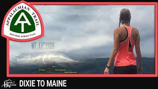 Appalachian Trail Documentary DIXIE TO MAINE [upl. by Bahr]