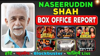 Naseeruddin Shah Hits and Flops All Movies Box Office Collection 19752023 all Films Name List [upl. by Miharba]