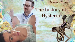 The history of hysteria [upl. by Peta]