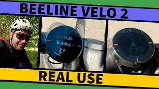 Beeline Velo2 Almost Perfect  Real World use [upl. by Jobie]