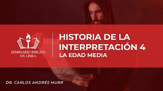 8 Hermenéutica – Historia de la Interpretación 45  La Edad Media  Dr Carlos Andrés Murr [upl. by Godfry739]