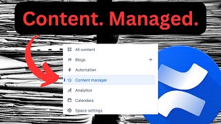 Get a handle on your content with the confluence Content Manager [upl. by Palila]