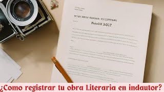 Como registrar tu obra Literaria en indautor México 🇲🇽 2023 [upl. by Whitman364]