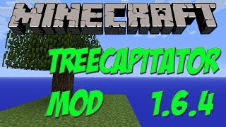 Minecraft 162164 PC Mods TreeCapitator Descargar E Instalar [upl. by Aimil]