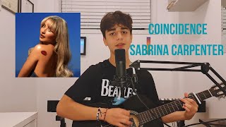 Coincidence Sabrina Carpenter Cover [upl. by Bain]