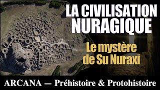 Su Nuraxi un temple mégalithique en Sardaigne  Civilisation Nuragique [upl. by Bernadine]