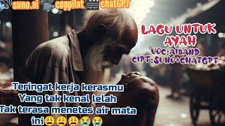 Lagu sedih😢 teruntuk ayahsofar72 [upl. by Atteinotna]