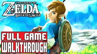 THE LEGEND OF ZELDA BREATH OF THE WILD FULL Gameplay Walkthrough Part 1 1080p  No Commentary [upl. by Nerro]