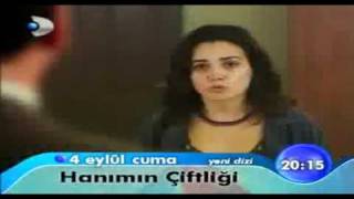 Hanımın Çiftliği 1Bölüm Fragmanı 4 Eylul 2009 [upl. by Nevaed]