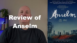 Anselm 2023  Wim Wenders MOVIE REVIEW [upl. by Immot]