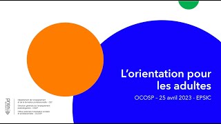 Lorientation pour les adultes [upl. by Solracsiul]