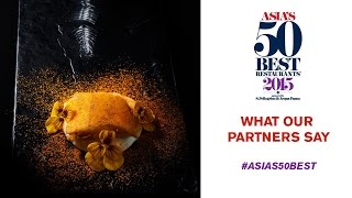 Asias 50 Best Restaurants 2015 what our partners say [upl. by Nobe]