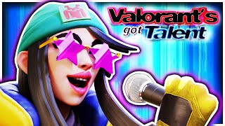 VALORANTS GOT TALENT⭐ [upl. by Ilak428]