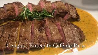 Cengos  Entrecôte Café de Paris [upl. by Libnah919]