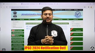 JPSC 2024 Notification Out 🎉 11th JPSC NOTIFICATION 2024 amp EXAM DATE  JPSC Preparation 2024 [upl. by Eugnimod]