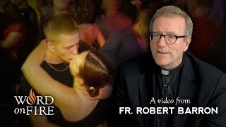 Bishop Barron on The Hookup Culture [upl. by Lydie]