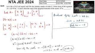 Let A be 2x2 real matrix roots of AxI0 be 1 and 3JEEMain2024session 127 Feb Shift 2NTA [upl. by Gamin]