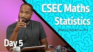 CSEC Math Revision 2023  Statistics [upl. by Neelasor]