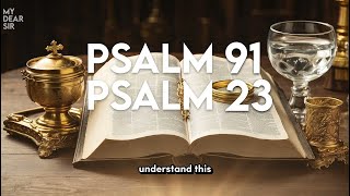 PSALM 91  THE MOST POWERFUL PRAYER IN THE BIBLE [upl. by Haroppiz]