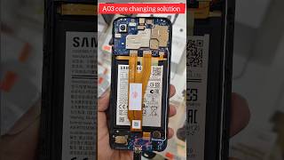 Samsung A03 core changing solution [upl. by Fregger]