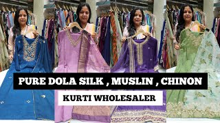 Pure Dola SilkMuslinChinon Handwork Kurti Set Manufacturer and Wholesaler In kolkata [upl. by Michel]