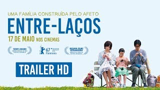 EntreLaços  Hoje nos Cinemas [upl. by Leesa]