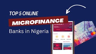 Top 5 microfinance banks online in Nigeria [upl. by Giustina]