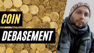 Coin DEBASEMENT  Meaning of Debasement  Methods of Coin Debasement  Part 22  Sifatullah Siddiqi [upl. by Irot682]