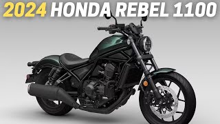 10 Things You Need To Know Before Buying The 2024 Honda Rebel 1100 [upl. by Candie462]